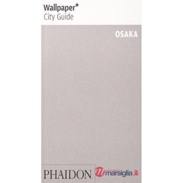 Osaka. Ediz. inglese