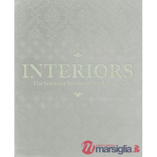 Interiors. The greatest rooms of the century. Ediz. orange