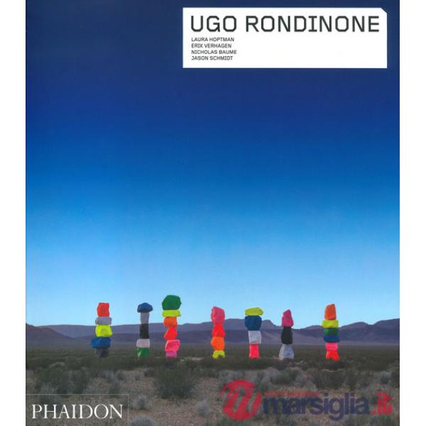 Ugo Rondinone. Ediz. a colori