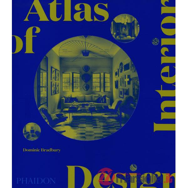 Atlas of interior design. Ediz. a colori