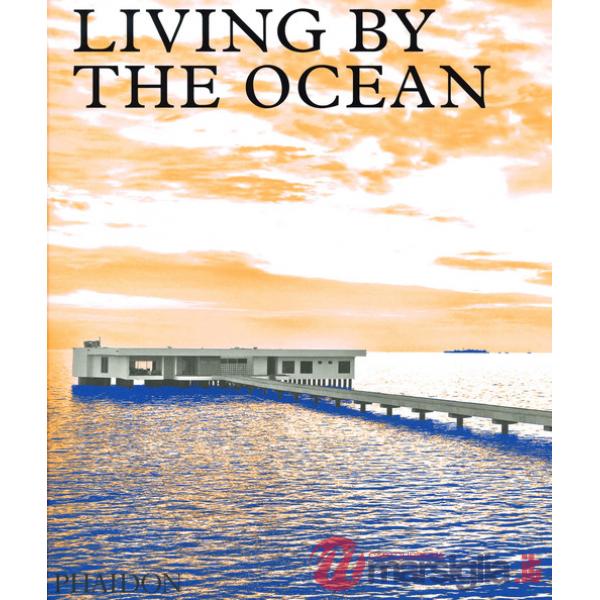 Living by the ocean