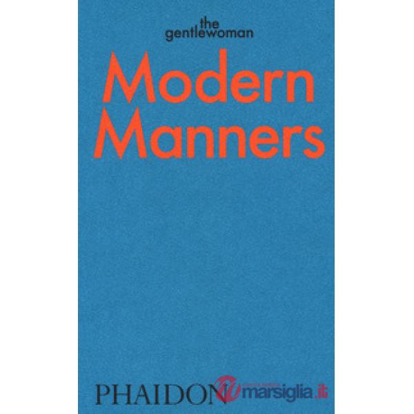 Modern manners