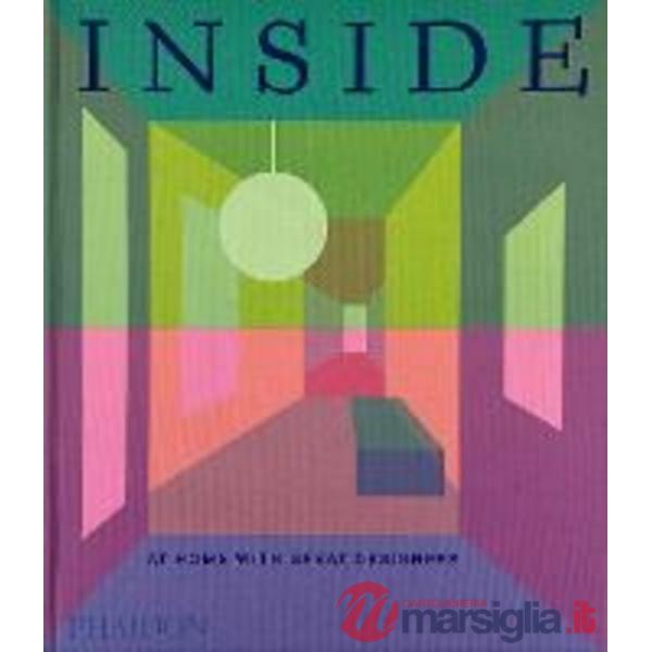 Inside. At home with great designers. Ediz. illustrata