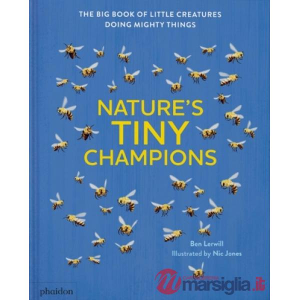 Nature's tiny champions