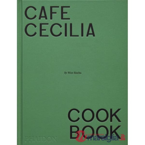 Café Cecilia cookbook