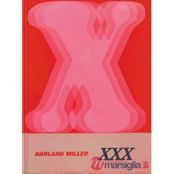 Harland Miller: XXX
