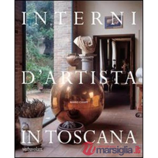 Interni d'artista in Toscana