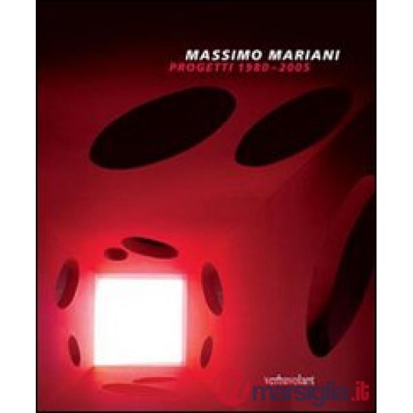 Massimo Mariani. Progetti 1980-2005. Ediz. italiana e inglese