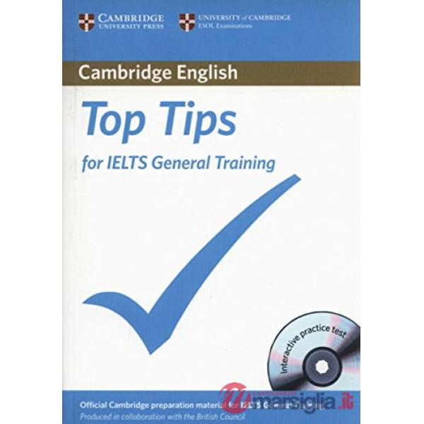 ESOL TOP TIPS FOR IELTS GENERAL + CD