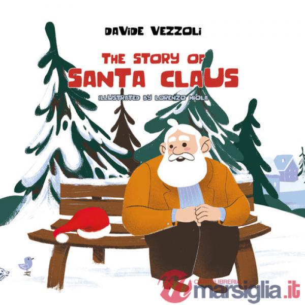 The story of Santa Claus