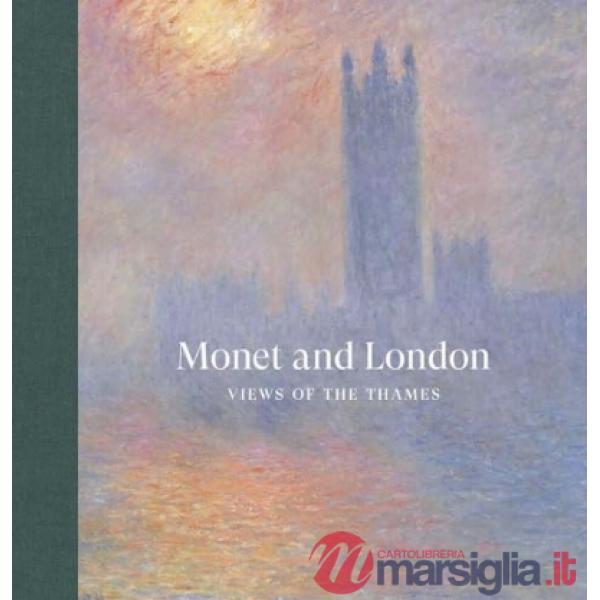 Monet and London: views of the Thames