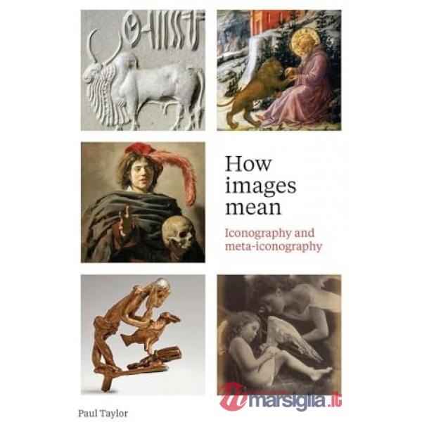 How images mean. Iconography and meta-iconography