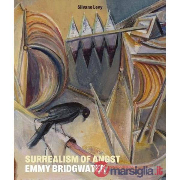 Surrealism of angst. Emmy Bridgwater