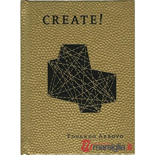 Create! Ediz. illustrata