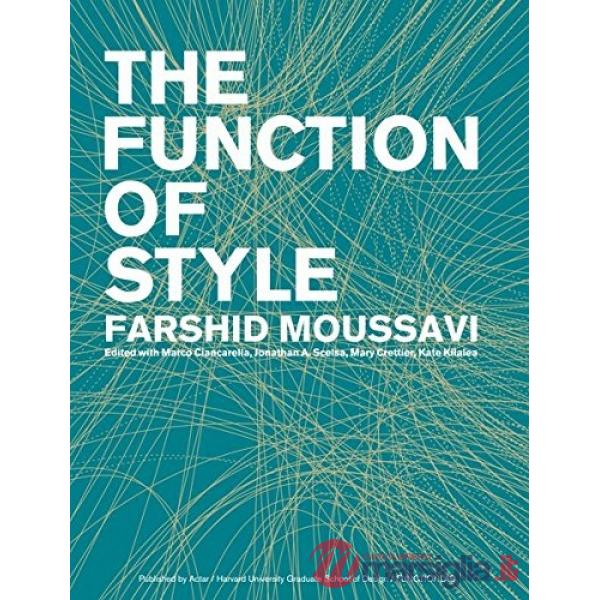 Function of style. Ediz. illustrata (The)