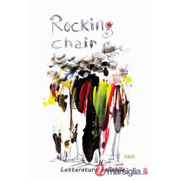 Rocking chair. Histoires à danser debout
