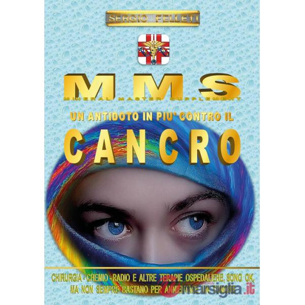 MMS. Un antidoto in più contro il cancro