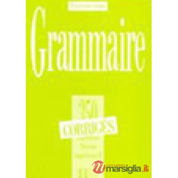 350 EXCERCISES GRAMMAIRE SUPERIOR 2 - CORRIGES