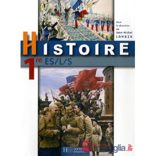 ESABAC HISTOIRE PREMIERE (VECCHIA EDIZ)