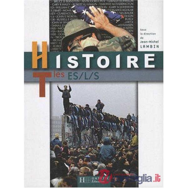ESABAC - HISTOIRE TERMINALE (VECCHIA EDIZ)