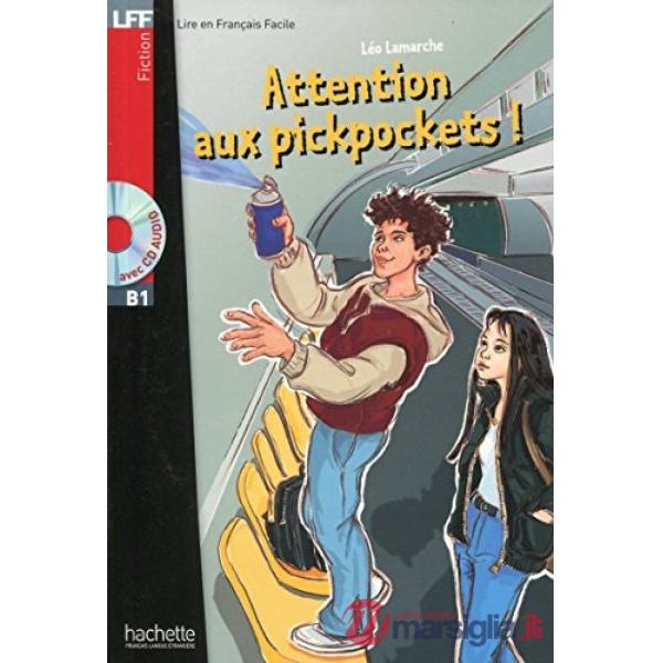 LFF B1 - ATTENTION AUX PICKPOCKETS