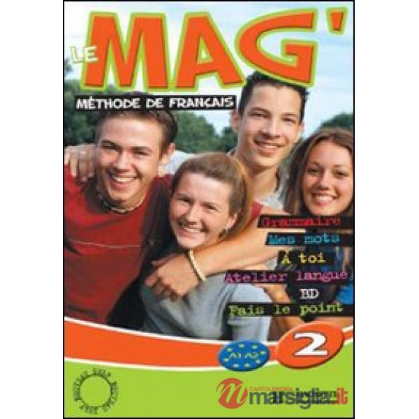 LE MAG' 2 - LIVRE DE L'ELEVE