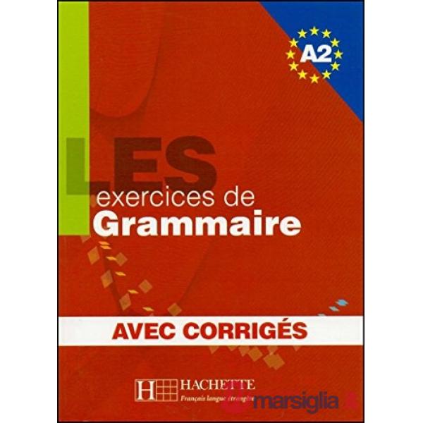 LES 500 EXERCICES GRAMMAIRE A2 - LIVRE + CORRIGES INTEGRES