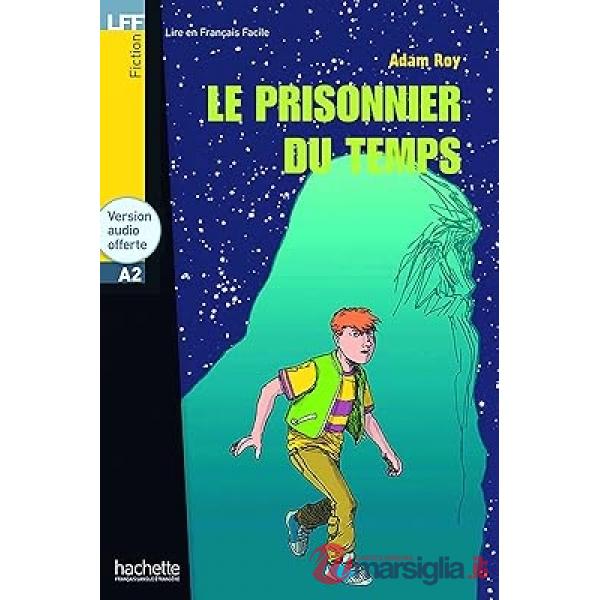 LFF A2 - LE PRISONNIER DU TEMPS
