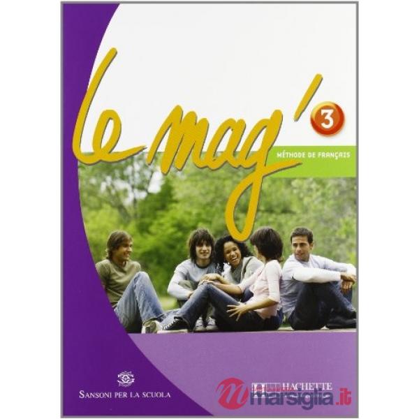 LE MAG ITALIE 3 (LIVRE + CAHIER + CD)