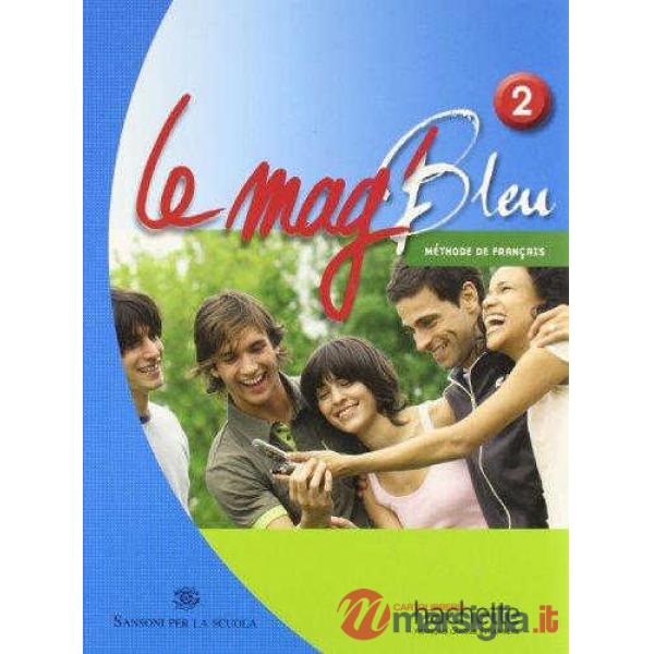 LE MAG' BLEU 2 ITALIE (LIVRE + CAHIER + CD)