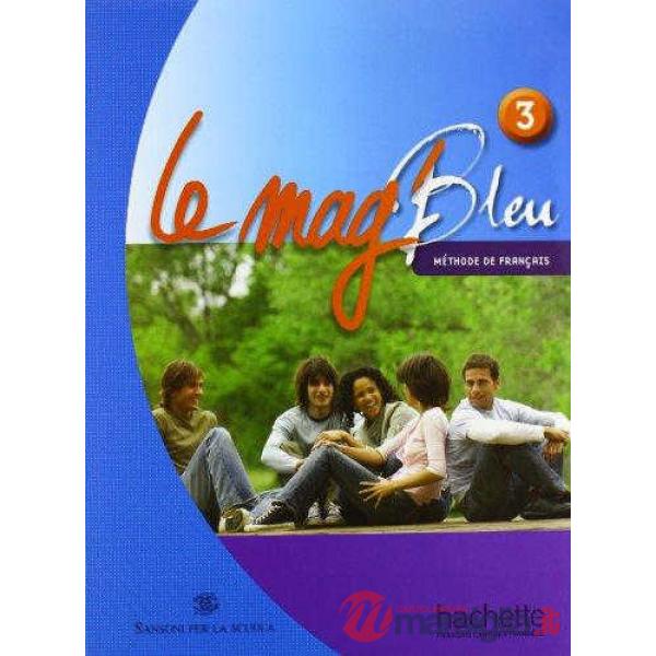 LE MAG' BLEU 3 ITALIE (LIVRE + CAHIER + CD)