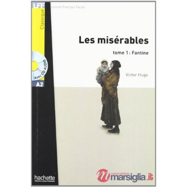 LFF A2 - LES MISERABLES TOME 1 + CD AUDIO