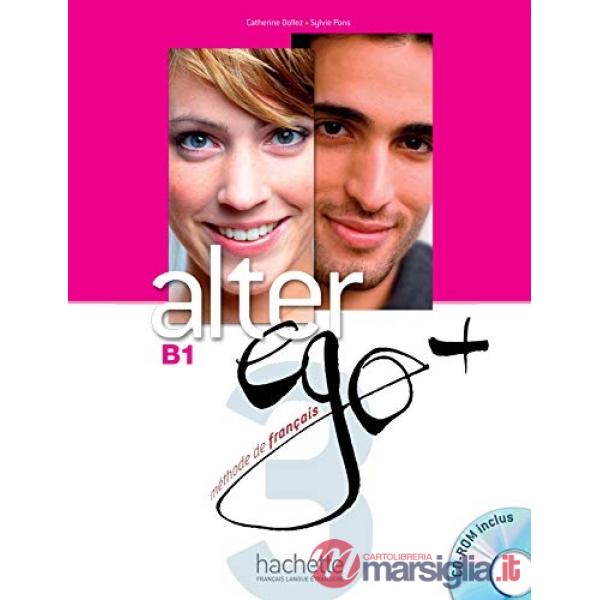 ALTER EGO + 3 - LIVRE DE L'ELEVE + CD - ROM + PARCOURS