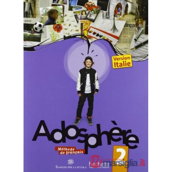 ADOSPHERE ITALIA 2 - LIVRE & CAHIER + MANUEL NUMER