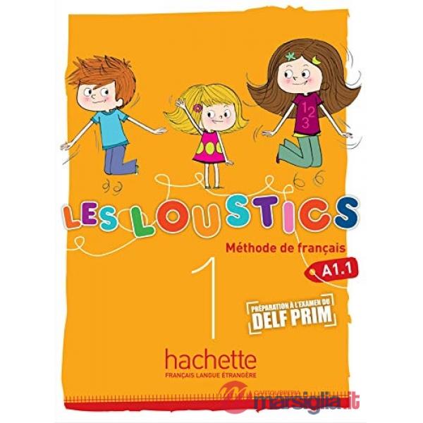 LES LOUSTICS 1 - LIVRE DE L'ELEVE