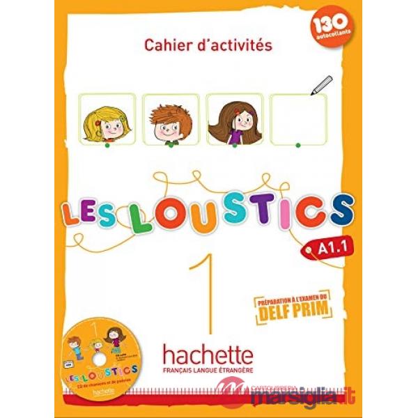 LES LOUSTICS 1 - CAHIER D'ACTIVITES + CD AUDIO