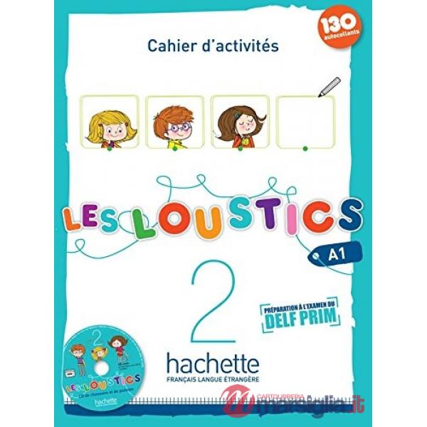 LES LOUSTICS 2 - CAHIER D'ACTIVITES + CD AUDIO
