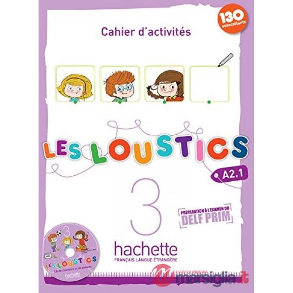 LES LOUSTICS 3 - CAHIER D'ACTIVITES + CD AUDIO