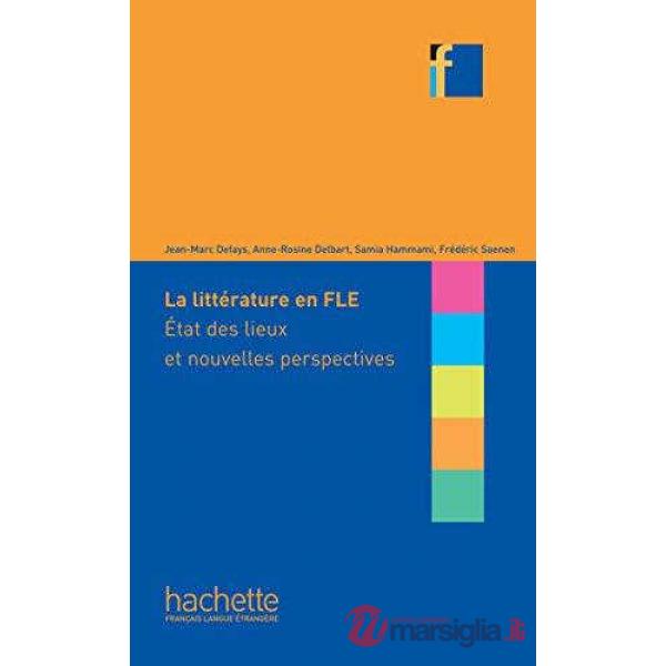 COLLECTION F - LA LITTERATURE EN FLE
