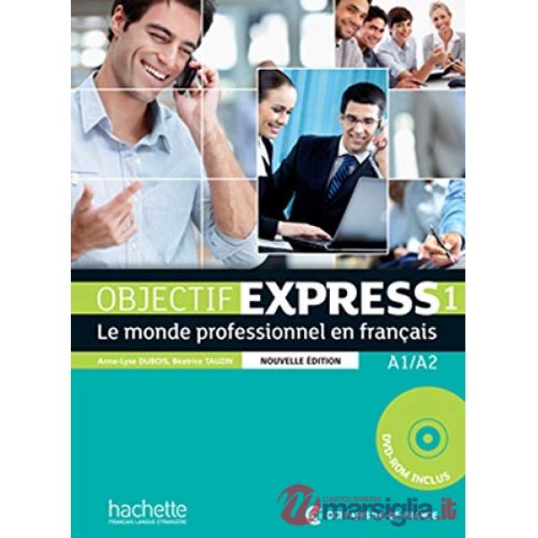 OBJECTIF EXPRESS 1 N.ED. 2013 - LIVRE ELEVE + CD - ROM