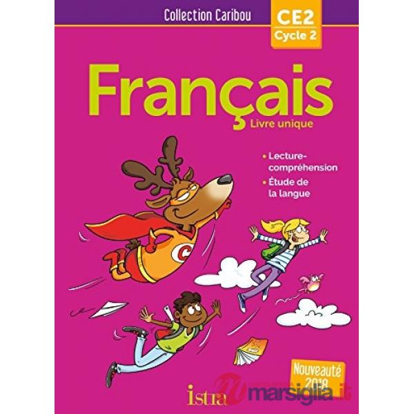 FRANCAIS CE2 LIVRE DE ELOVE