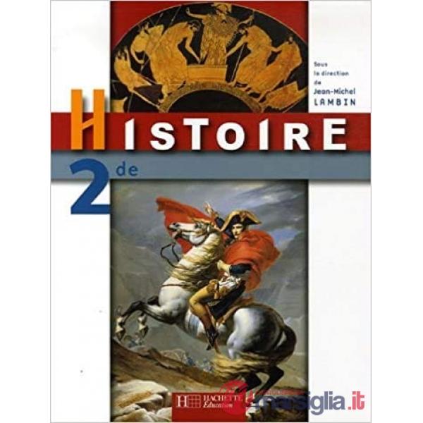 ESABAC - HISTOIRE SECONDE N.E. ED. INSEGNANTI