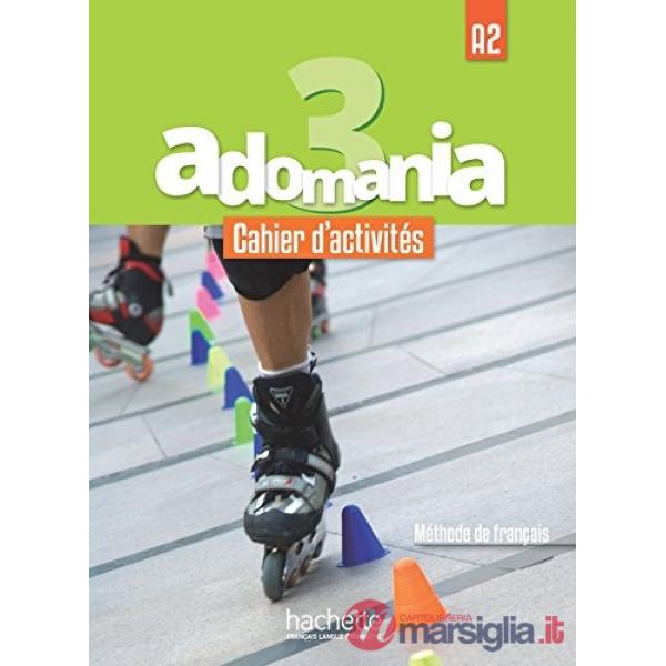 ADOMANIA 3 - CAHIER + CD + PARCOURS