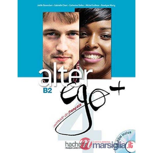 ALTER EGO + 4 - LIVRE DE L'ELEVE + CD - ROM