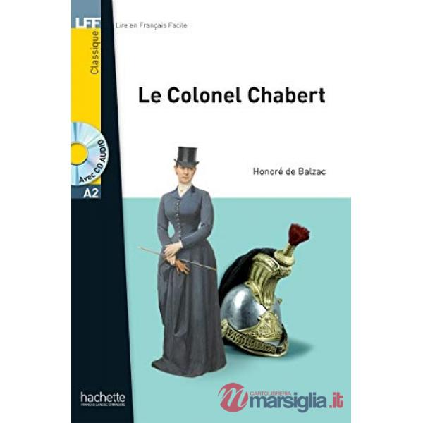 LFF A2 - LE COLONEL CHABERT + CD AUDIO MP3 (BALZAC)