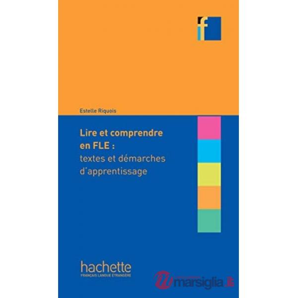 COLLECTION F - LIRE ET COMPRENDRE EN FLE
