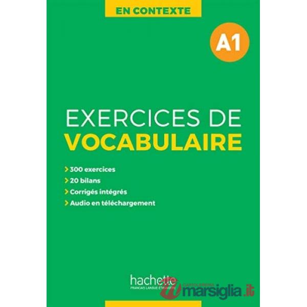 EXERCISES DE VOCABULAIRE EN CONTEXTE A1