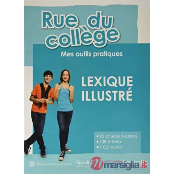 RUE DU COLLEGE: LEXIQUE ILLUSTRE + CD