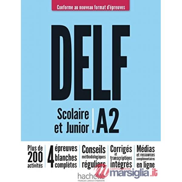 DELF A2 SCOLAIRE ET JUNIOR LIVRE ED. 2020 RIF. + AUDIO TELECH