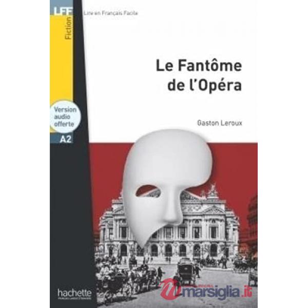 LFF A2 - LE FANTOME DE L'OPERA